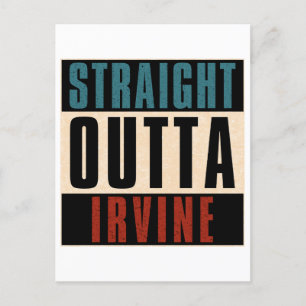 Postal Straight Outta Irvine California CA