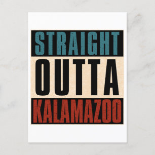 Postal Straight Outta Kalamazoo Michigan MI