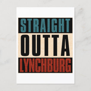 Postal Straight Outta Lynchburg Virginia VA