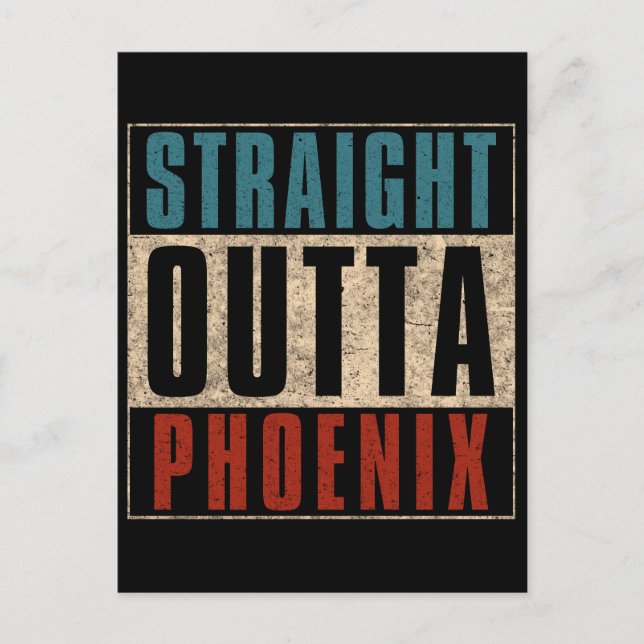 Postal Straight Outta Phoenix Arizona AZ USA (Anverso)
