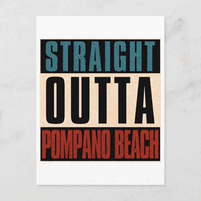 Postal Straight Outta Pompano Beach Florida (Anverso)