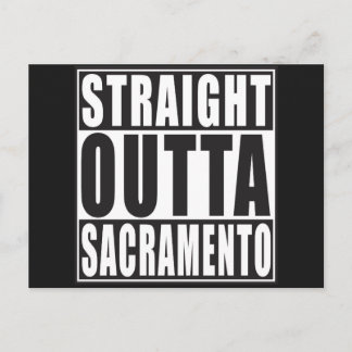 Postal Straight Outta Sacramento California