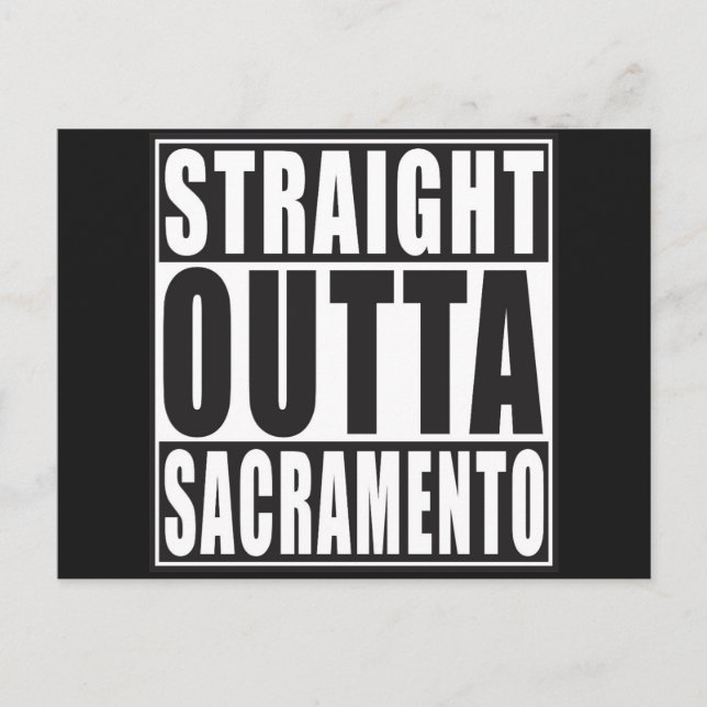Postal Straight Outta Sacramento California (Anverso)