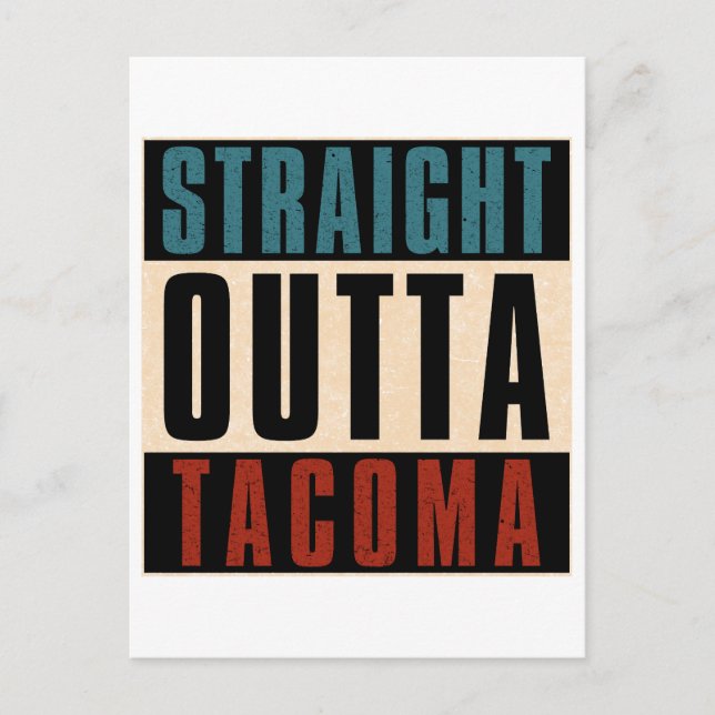 Postal Straight Outta Tacoma Washington WA (Anverso)