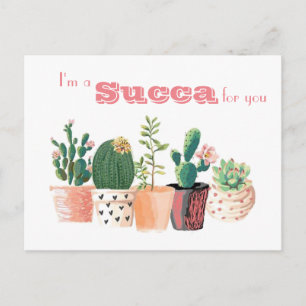 Postal suculenta - soy un Succa para usted