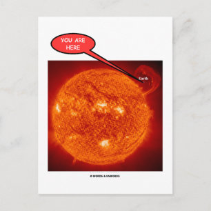 Postal Sun Earth Estás Aquí (Humor Astronómico)