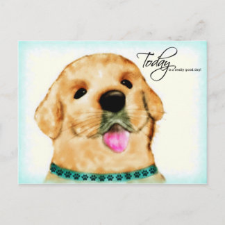 Postal Sunny Puppy - ¡Hoy es un día realmente bueno!