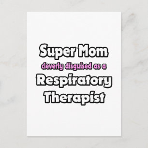 Postal Super Mamá... Terapia respiratoria