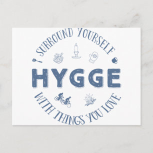 Postal Surround Yourself w. Hygge (texto azul oscuro)
