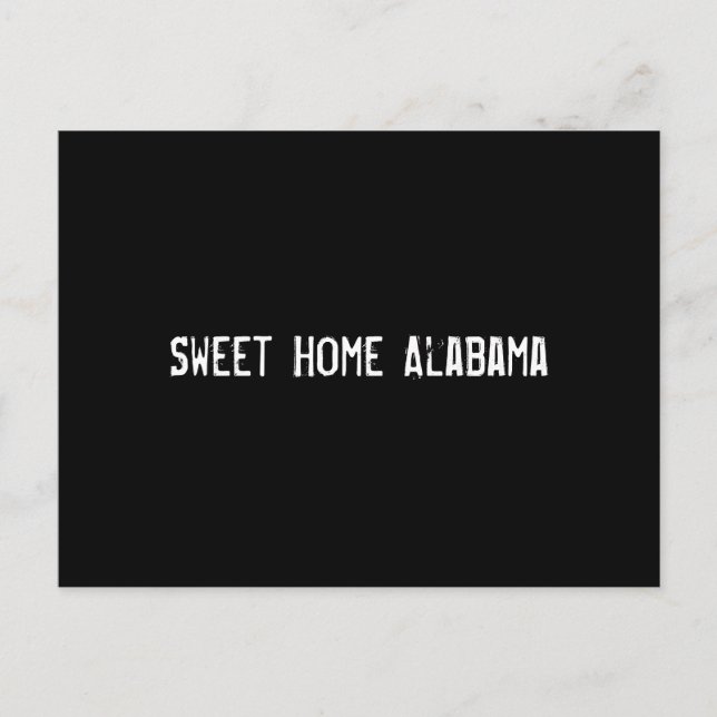 Postal Sweet Home Alabama (Anverso)
