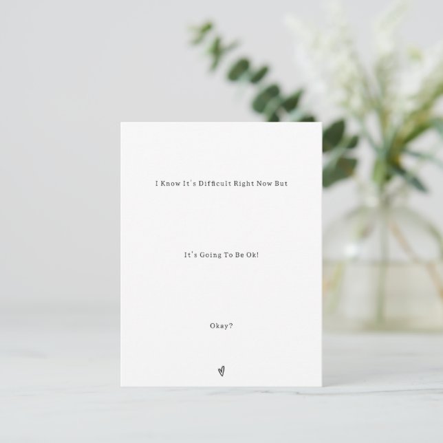 Postal Sweet Minimalistic It's Going To Be OK Quote Card (Anverso de pie)