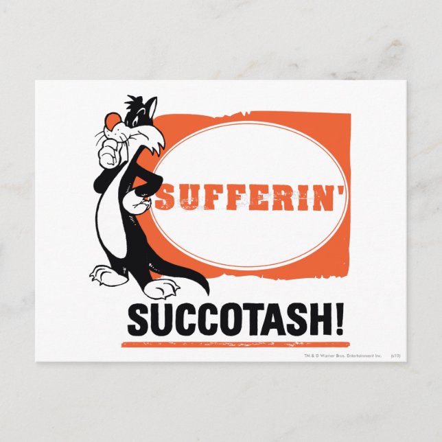 Postal SYLVESTER™ Sufferin' Succotash! (Anverso)
