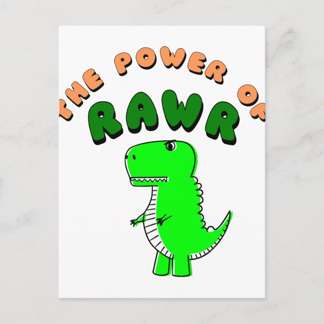 Postal T-Rex El Poder De RAWR (Anverso)