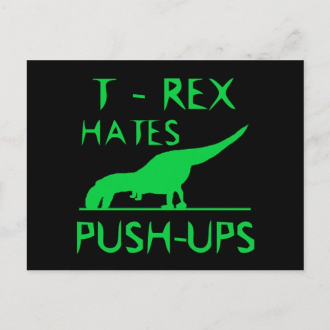 Postal T REX ODIA A PUSHUPS Funny Dino Design (Anverso)
