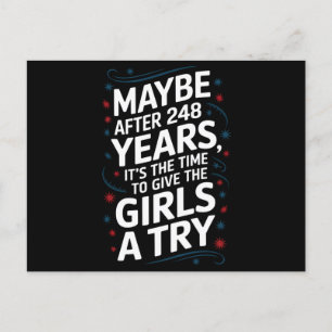 Postal Tal vez después de 248 años es el momento de dar C