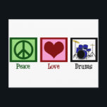Postal Tambores de amor por la paz<br><div class="desc">Si estás constantemente pegando al tambor dentro de tu cabeza,  esto es para ti. El verdadero baterista.</div>