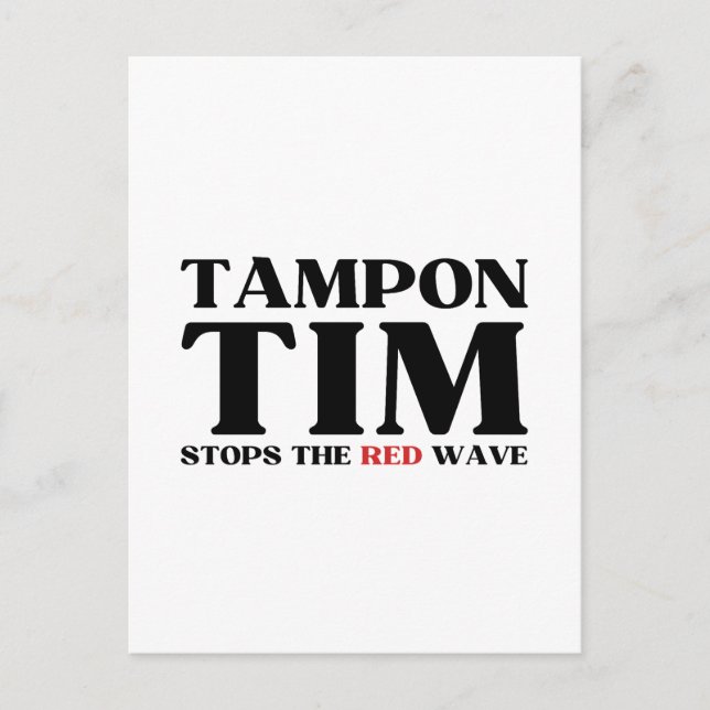 Postal Tampon Tim Detendrá La Ola Roja-Tim Walz 2024 (Anverso)