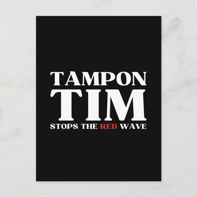 Postal Tampon Tim Detendrá La Ola Roja-Tim Walz 2024 (Anverso)