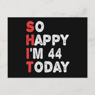 Postal Tan feliz de ser 44 hoy divertida idea de regalo d