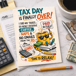 Postal Tax Day Is Finally Over Funny Coffee Relax