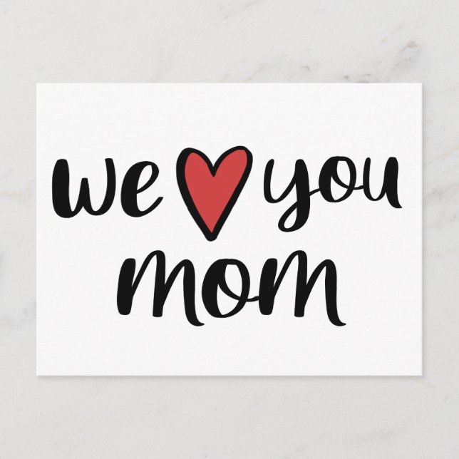 Postal Te amamos, mamá // Día de la Madre. (Anverso)