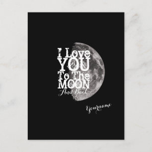 Postal Te Amo A La Luna Y A La Vuelta