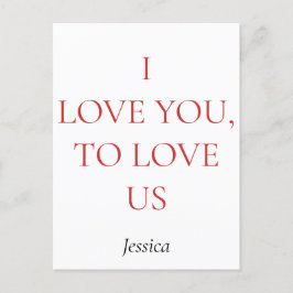 Postal Te amo a ti y a nosotros, personalizar personaliza