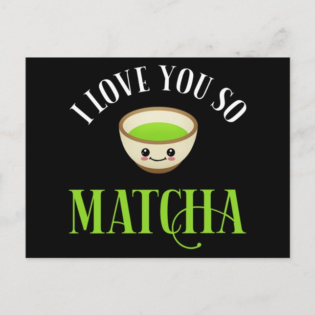 Postal Te Amo Así Que Matcha (Anverso)