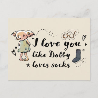 Postal Te amo como Dobby ama los calcetines