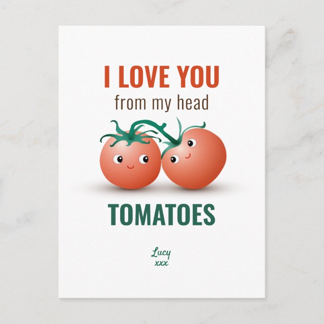 Postal Te amo desde la cabeza tomates (Anverso)