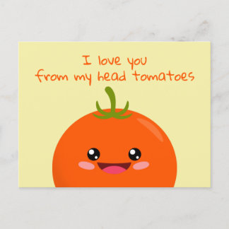 Postal Te Amo Desde Mi Cabeza Tomates Funny Pun Postcar