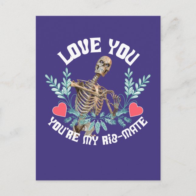 Postal Te amo, eres mi Rib Mate Skeleton Valentine (Anverso)