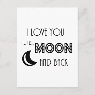Postal te amo hasta la luna y de vuelta negro blanco