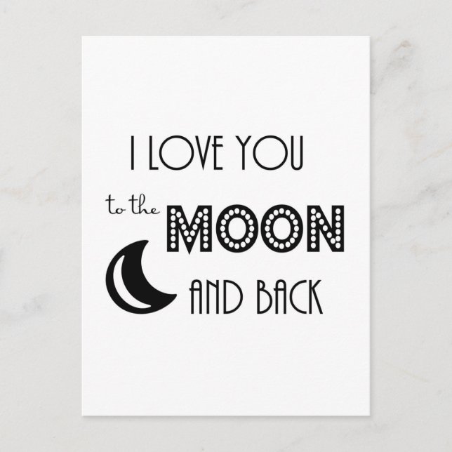 Postal te amo hasta la luna y de vuelta negro blanco (Anverso)