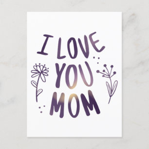 Postal Te Amo Mamá Floral Día de la Madre Ideas Regalo