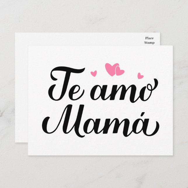 Postal Te Amo Mamá  Te Quiero Mamá Día de las Madres Espa (Anverso / Reverso)