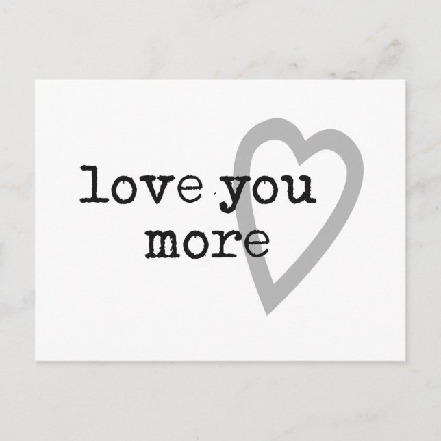 Postal te amo más corazón moderno negro blanco gris (Anverso)