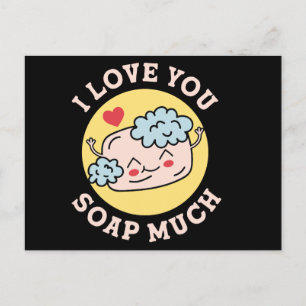 Postal Te Amo Mucho Jabón San Valentín