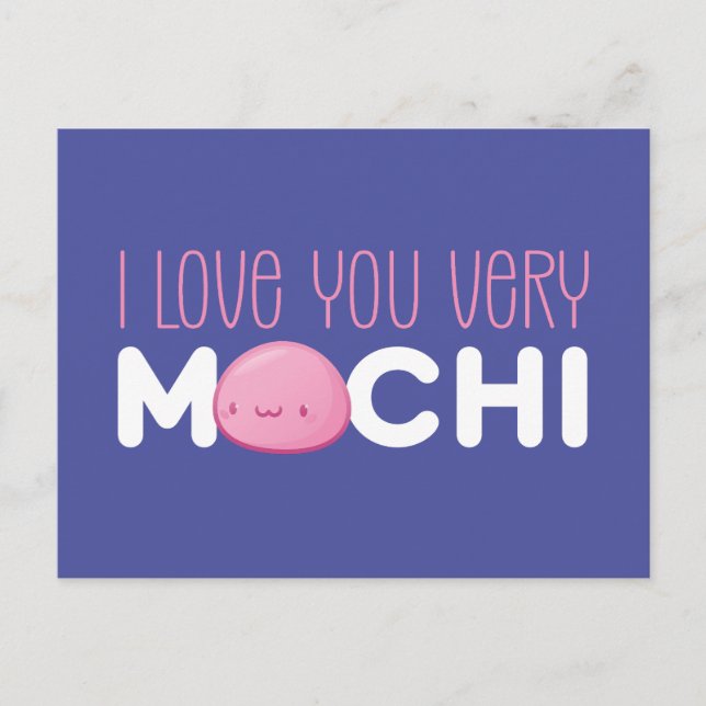 Postal Te Amo Muy Mochi Cute Funny El día de San Valentín (Anverso)