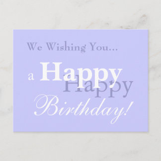 Postal ¡Te deseamos... un cumpleaños feliz!