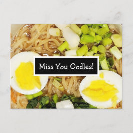 Postal Te echo de menos Oodles | Foto de Ramen