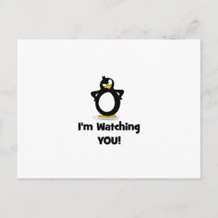Postal Te estoy observando pingüino