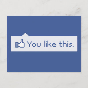 Postal Te Gusta Este Gracioso Facebook