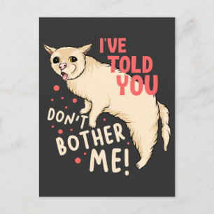 Postal ¡Te he dicho que no me hagas el hermano!