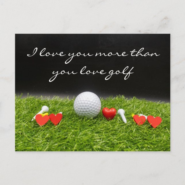 Postal Te quiero más de lo que te gusta el golf (Anverso)