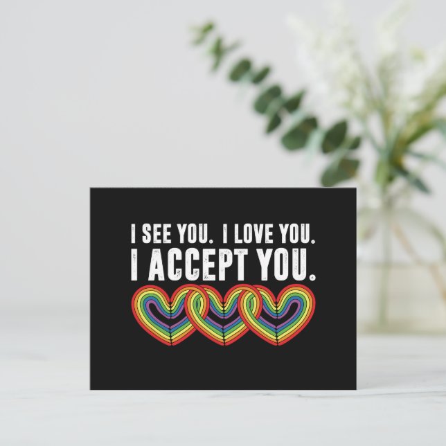 Postal Te veo te amo te acepto arcoíris LGBTQ (Anverso de pie)