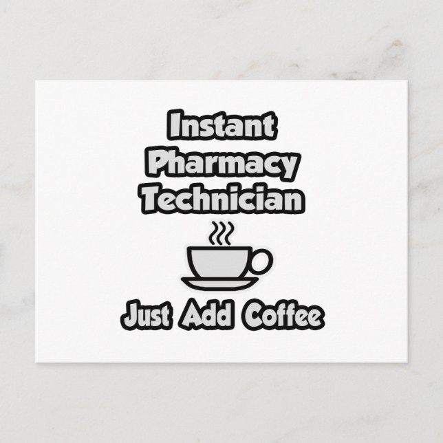 Postal Técnico de farmacia instantánea .. Añadir café (Anverso)