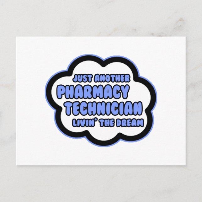 Postal Técnico de farmacia .. Viviendo el sueño (Anverso)