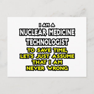 Postal Tecnología de la medicina nuclear .. Nunca equivoc
