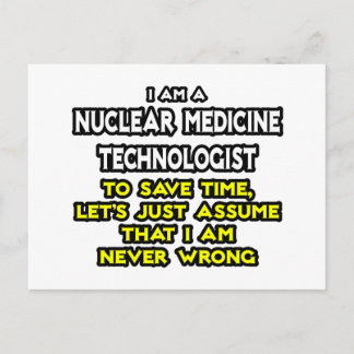 Postal Tecnología de la medicina nuclear .. Nunca equivoc